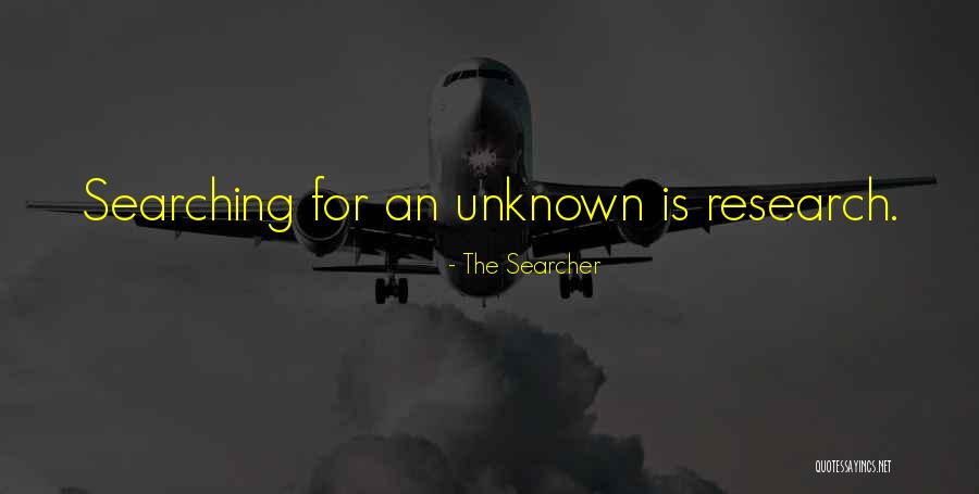 Searcher Quotes By The Searcher Searcher Quotes By The Searcher