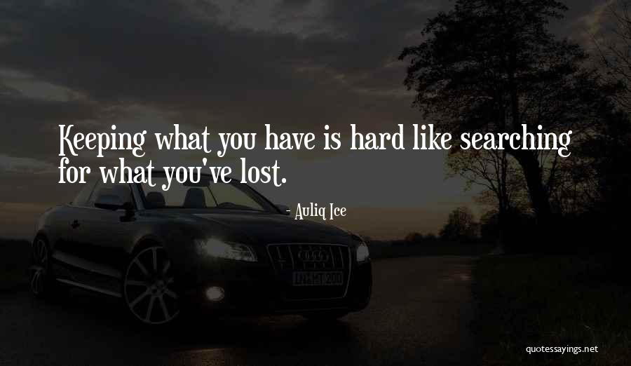 Searching And Finding Quotes By Auliq Ice Searching And Finding Quotes By Auliq Ice