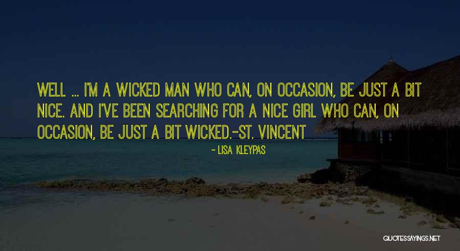 Searching For A Girl Quotes By Lisa Kleypas Searching For A Girl Quotes By Lisa Kleypas