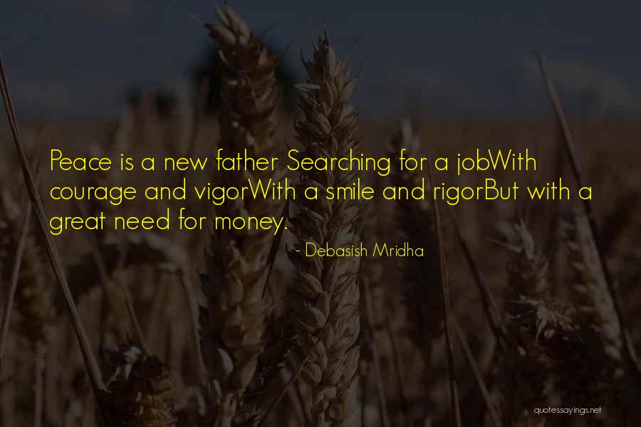Searching For A Job Quotes By Debasish Mridha Searching For A Job Quotes By Debasish Mridha