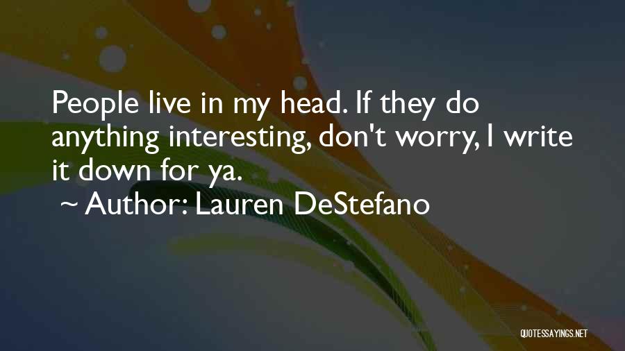 Searching For New Horizons Quotes By Lauren DeStefano