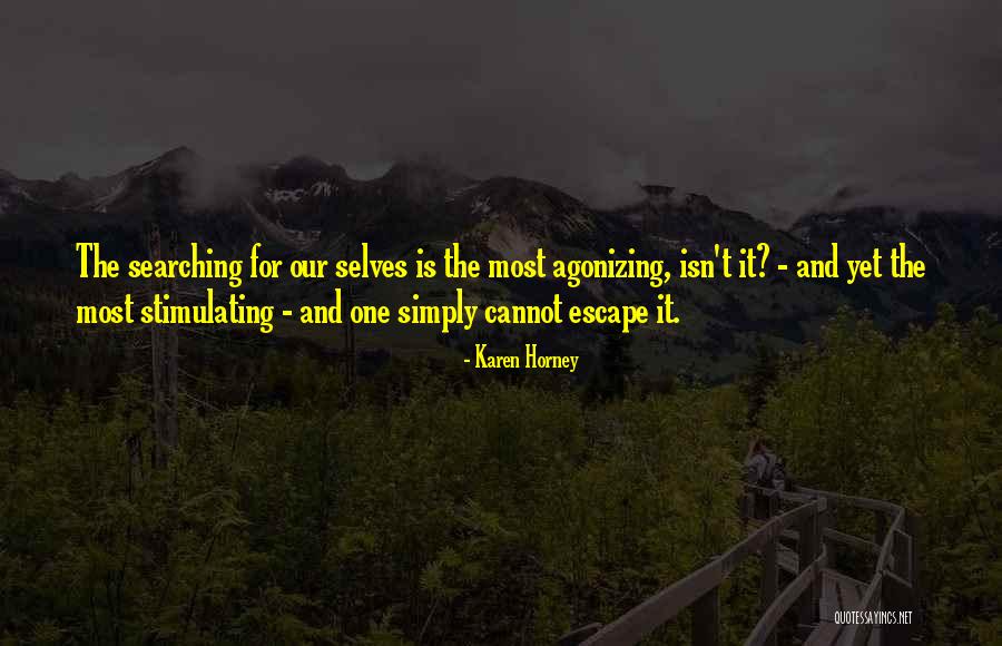 Searching For The One Quotes By Karen Horney Searching For The One Quotes By Karen Horney