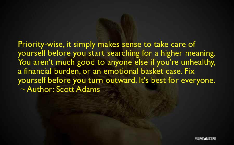 Searching For Yourself Quotes By Scott Adams