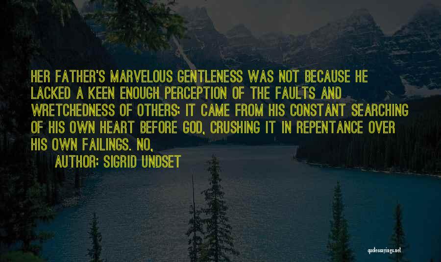 Searching God Quotes By Sigrid Undset