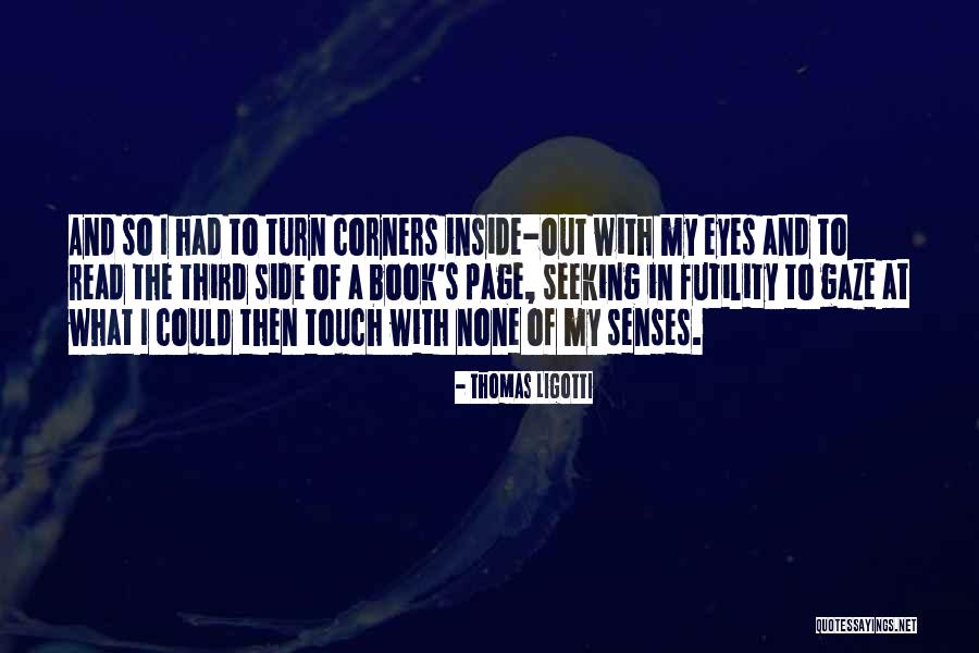 Searle Brothers Quotes By Thomas Ligotti Searle Brothers Quotes By Thomas Ligotti