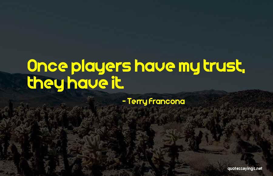 Searle Coats Quotes By Terry Francona Searle Coats Quotes By Terry Francona