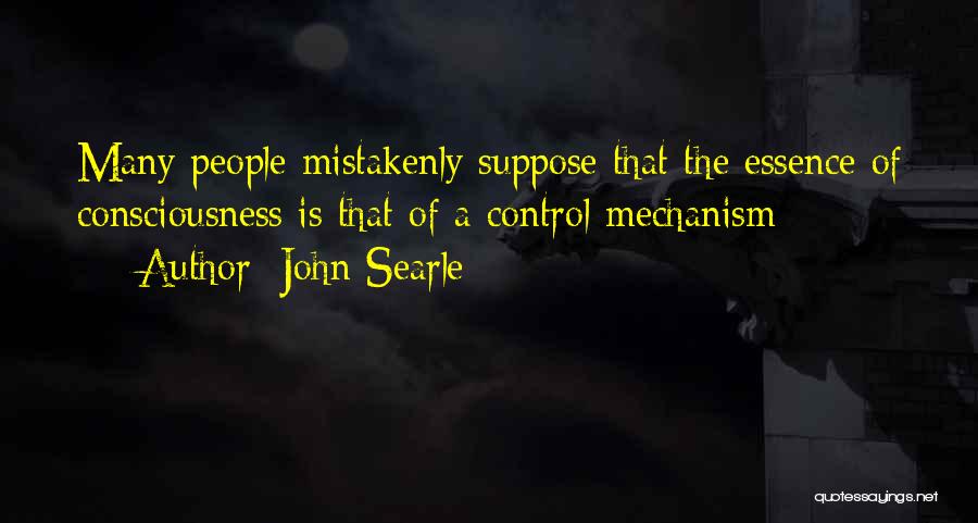 Searle Quotes By John Searle