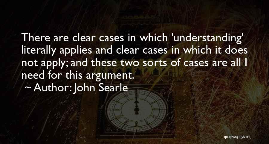 Searle Quotes By John Searle