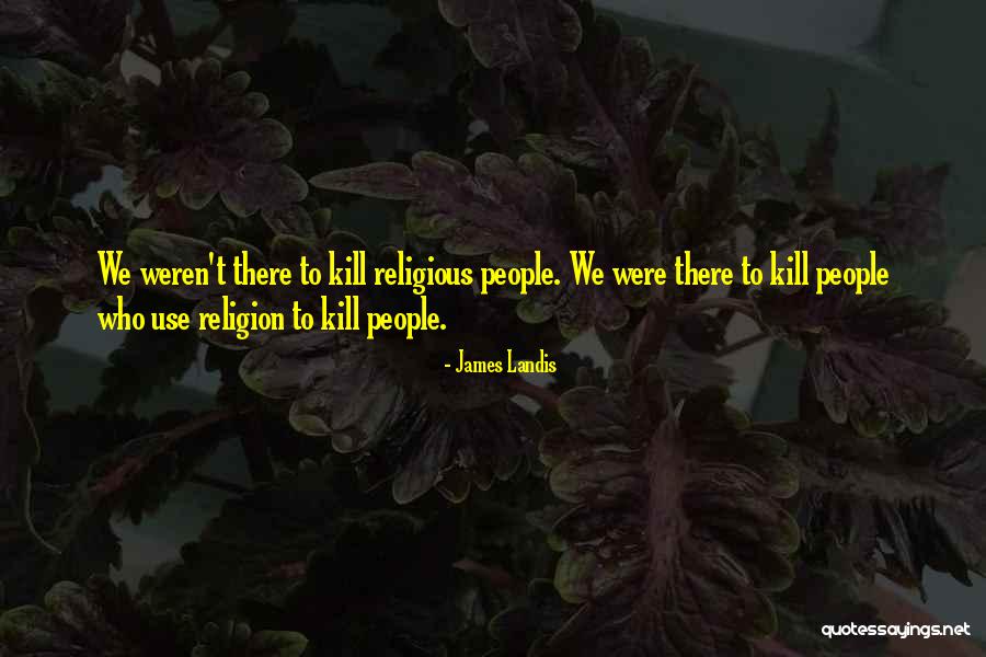 Searsons Quotes By James Landis Searsons Quotes By James Landis