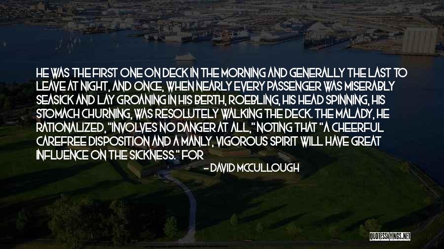 Seasick Quotes By David McCullough