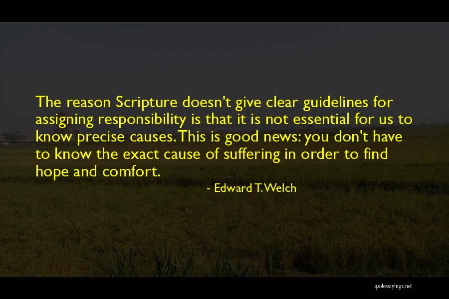 Seasickness Medication Quotes By Edward T. Welch Seasickness Medication Quotes By Edward T. Welch