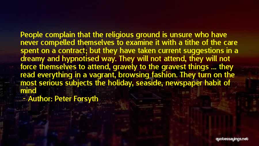 Seaside Holiday Quotes By Peter Forsyth