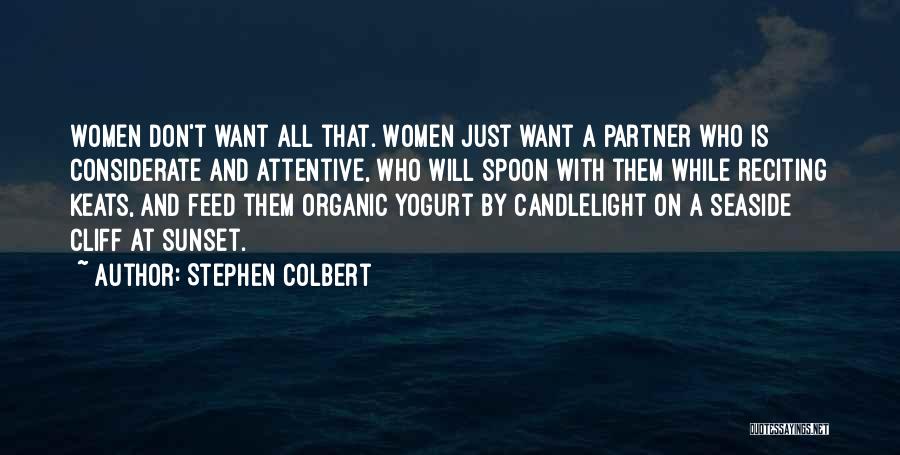 Seaside Quotes By Stephen Colbert