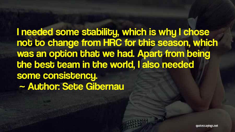 Season For Change Quotes By Sete Gibernau