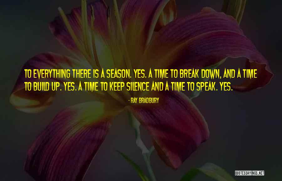 Season Of Silence Quotes By Ray Bradbury Season Of Silence Quotes By Ray Bradbury