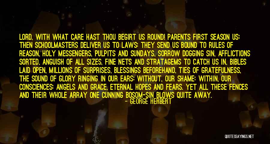 Season Or A Reason Quotes By George Herbert Season Or A Reason Quotes By George Herbert