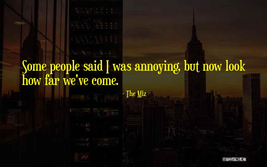 Season Organizer Quotes By The Miz Season Organizer Quotes By The Miz