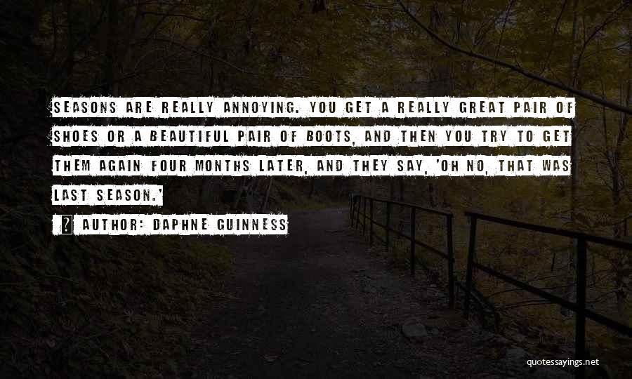 Season Quotes By Daphne Guinness