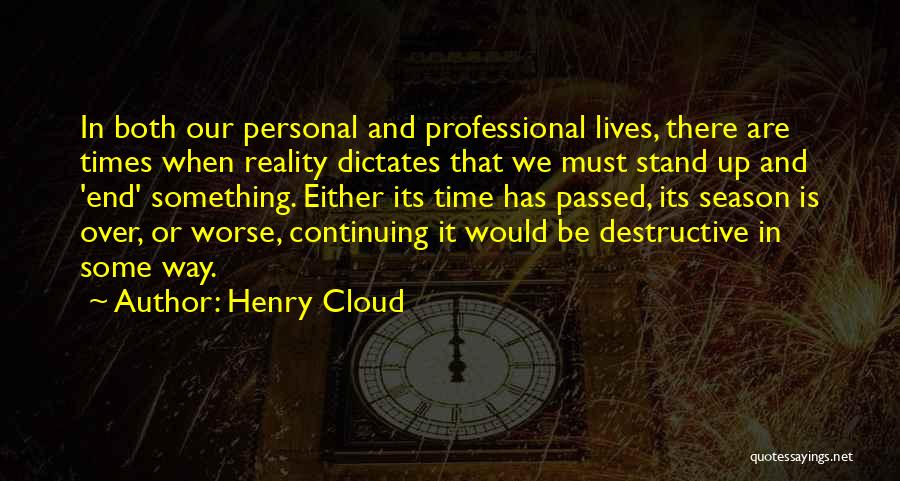 Season Quotes By Henry Cloud