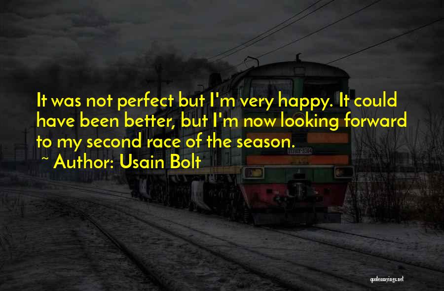 Season Quotes By Usain Bolt