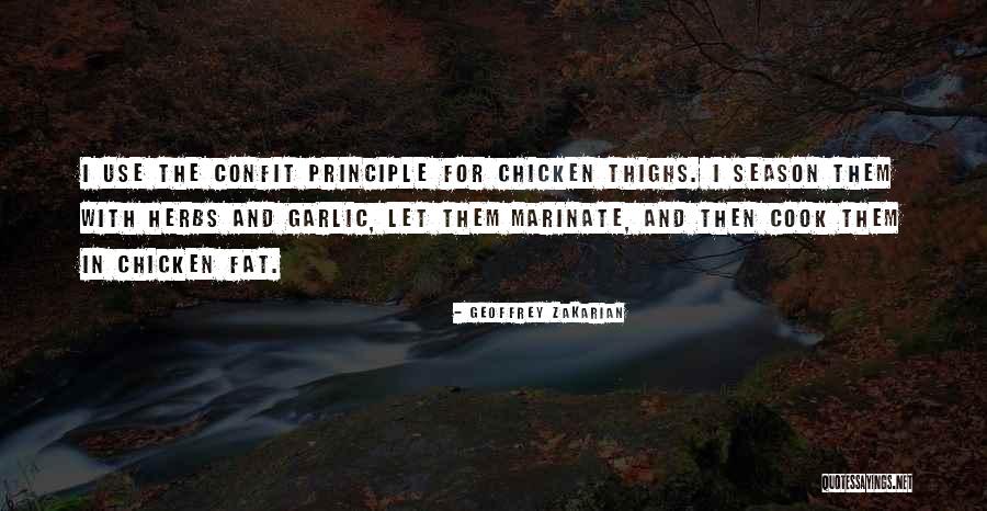 Season The Chicken Quotes By Geoffrey Zakarian Season The Chicken Quotes By Geoffrey Zakarian
