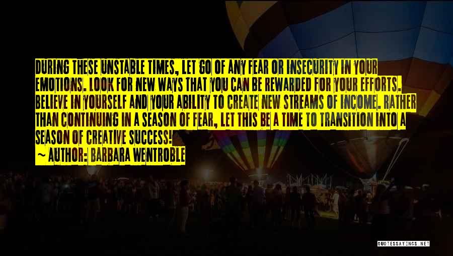 Season Transition Quotes By Barbara Wentroble