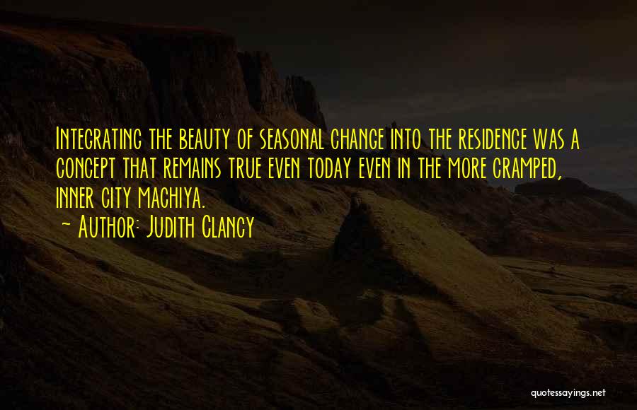 Seasonal Change Quotes By Judith Clancy