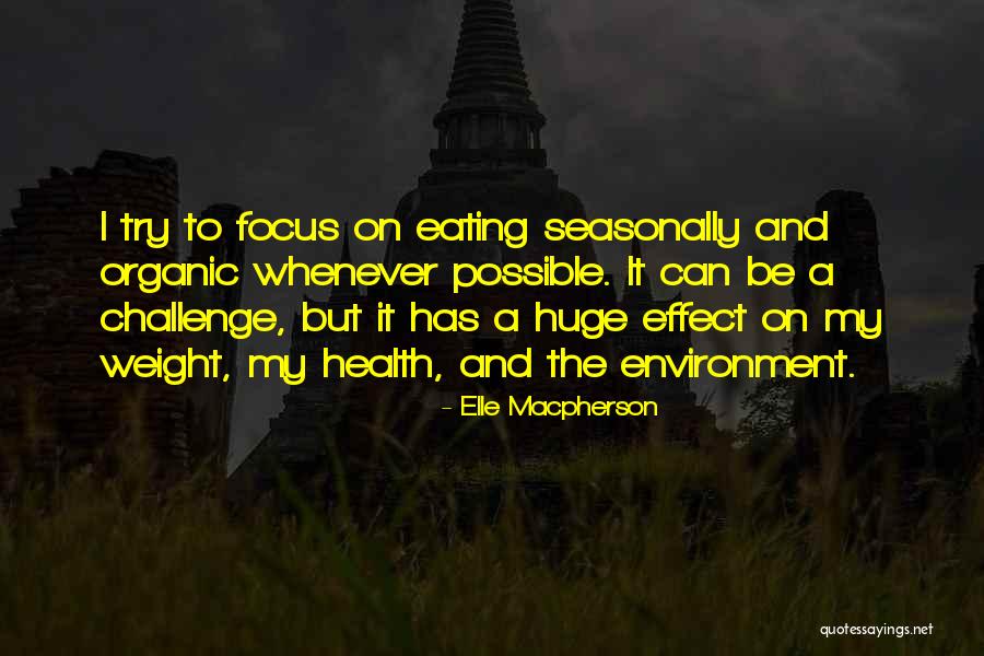 Seasonally Quotes By Elle Macpherson Seasonally Quotes By Elle Macpherson