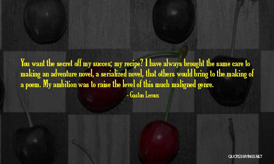 Seasonally Quotes By Gaston Leroux Seasonally Quotes By Gaston Leroux