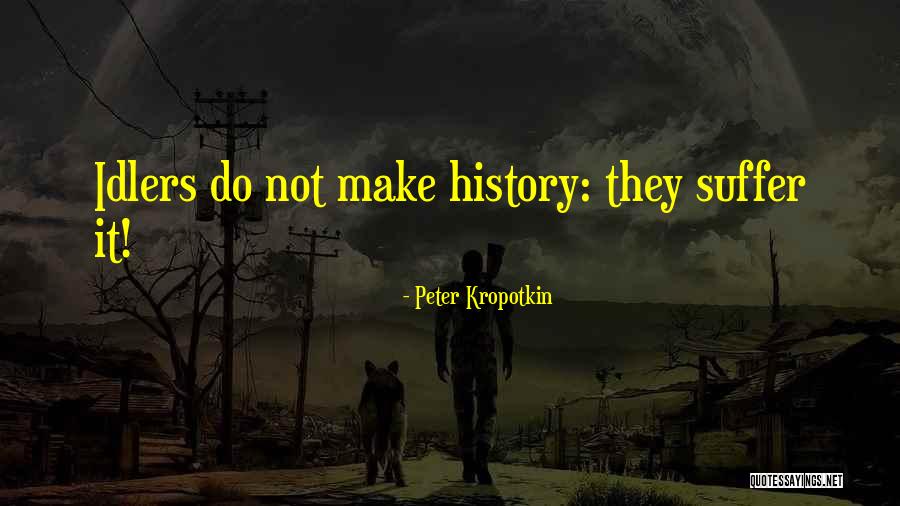 Seasonless Silk Quotes By Peter Kropotkin Seasonless Silk Quotes By Peter Kropotkin