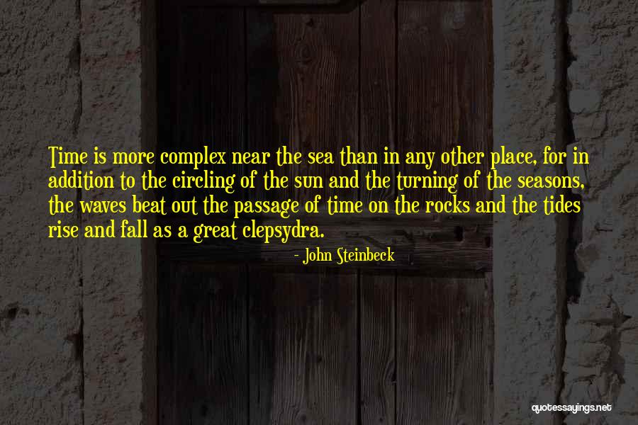 Seasons And Time Quotes By John Steinbeck Seasons And Time Quotes By John Steinbeck