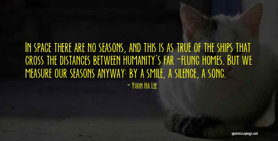 Seasons And Time Quotes By Yoon Ha Lee Seasons And Time Quotes By Yoon Ha Lee
