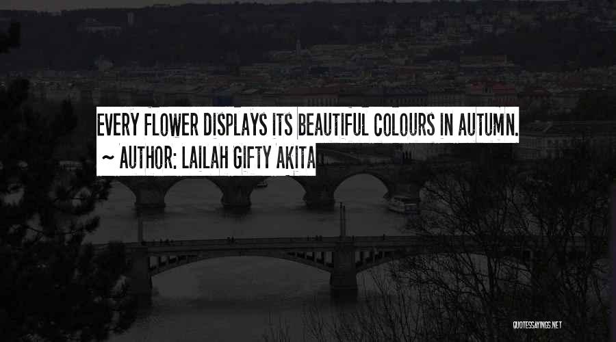 Seasons Fall Quotes By Lailah Gifty Akita