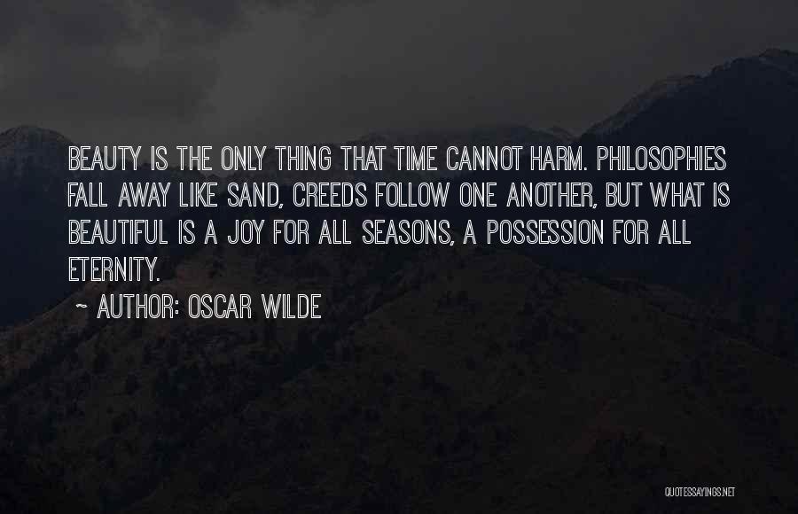 Seasons Fall Quotes By Oscar Wilde