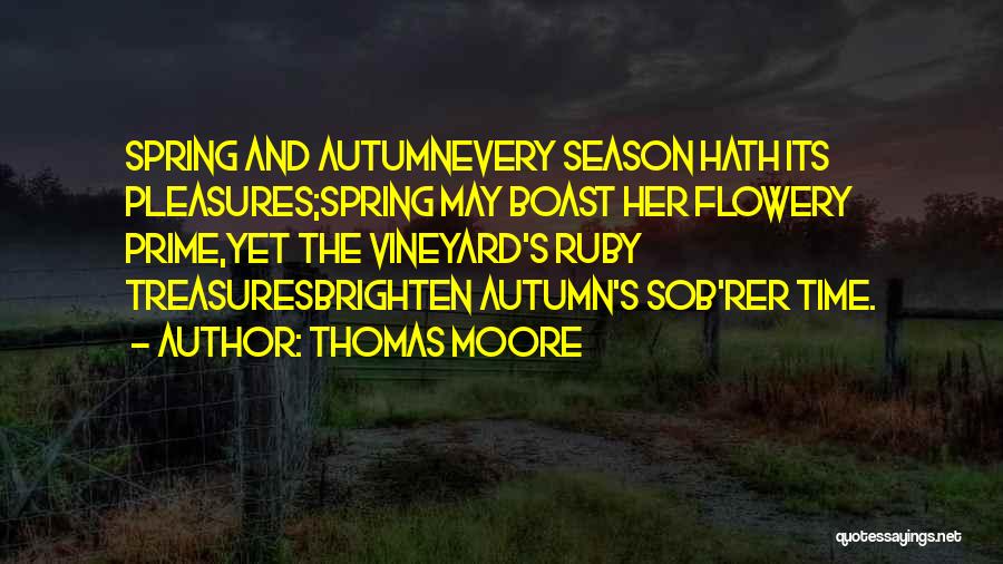 Seasons Fall Quotes By Thomas Moore