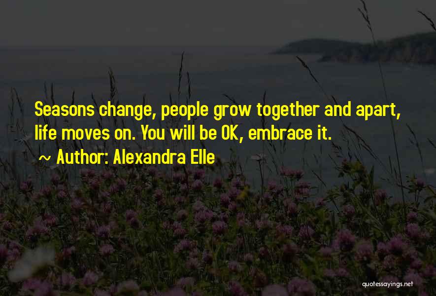 Seasons In Your Life Quotes By Alexandra Elle