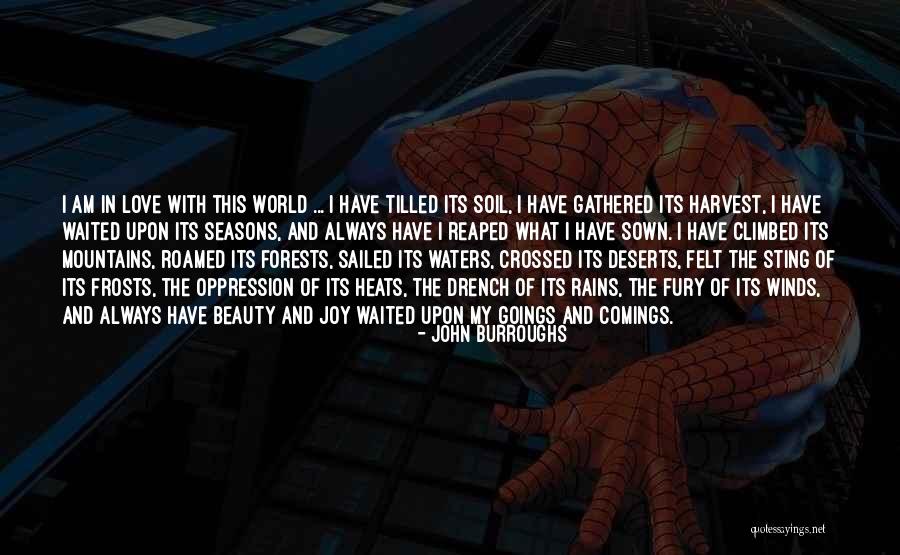 Seasons Of Love Quotes By John Burroughs Seasons Of Love Quotes By John Burroughs