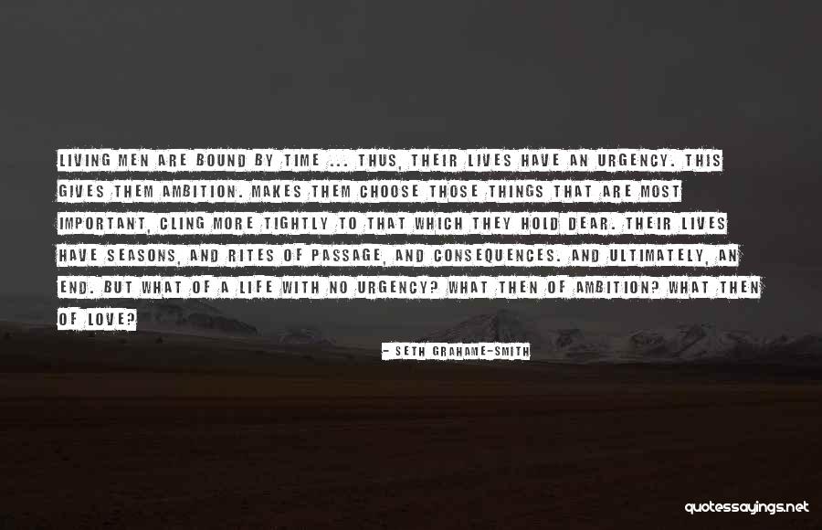 Seasons Of Love Quotes By Seth Grahame-Smith Seasons Of Love Quotes By Seth Grahame-Smith