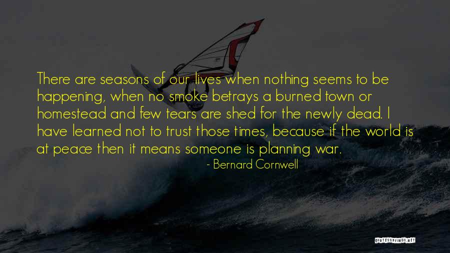 Seasons Of Our Lives Quotes By Bernard Cornwell