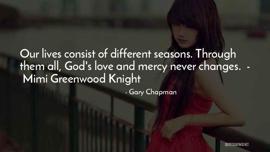 Seasons Of Our Lives Quotes By Gary Chapman