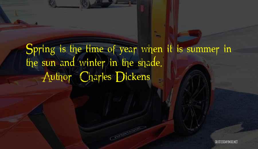 Seasons Of The Year Quotes By Charles Dickens