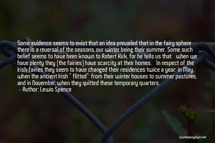 Seasons Of The Year Quotes By Lewis Spence