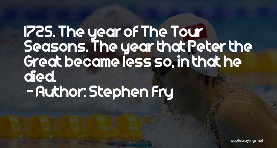Seasons Of The Year Quotes By Stephen Fry