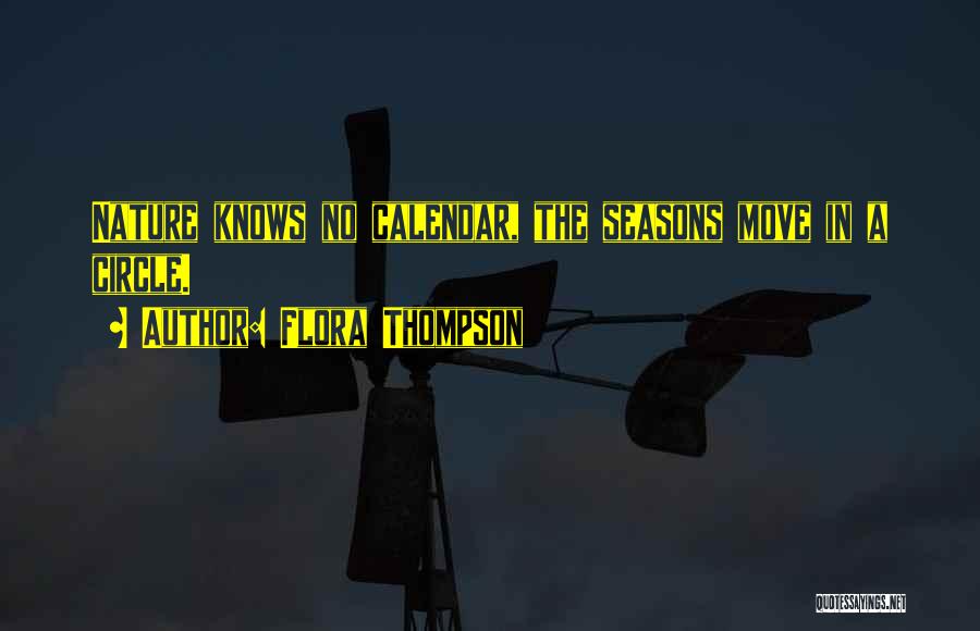 Seasons Quotes By Flora Thompson