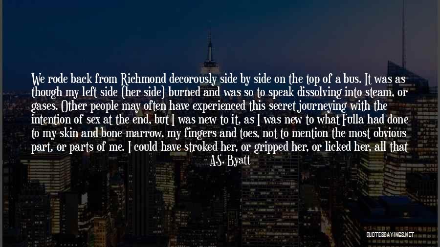 Seastrunk Electric Quotes By A.S. Byatt Seastrunk Electric Quotes By A.S. Byatt