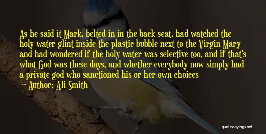 Seat And Back Quotes By Ali Smith