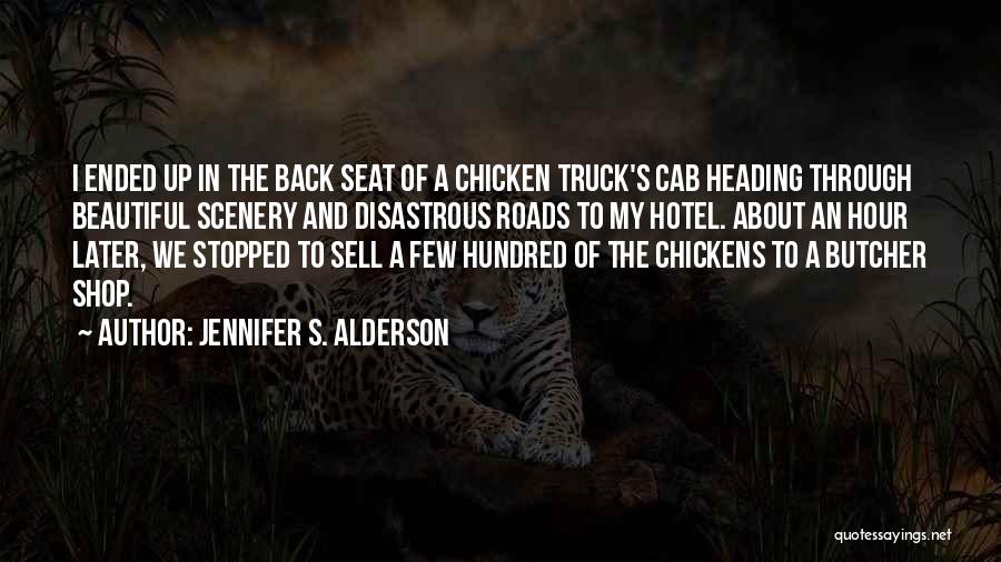 Seat And Back Quotes By Jennifer S. Alderson