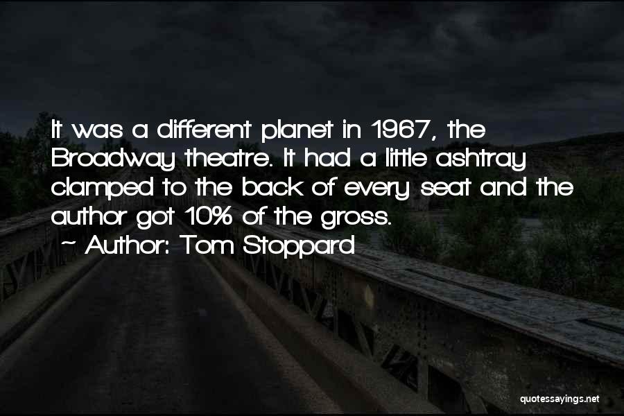 Seat And Back Quotes By Tom Stoppard