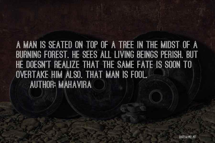 Seated Quotes By Mahavira