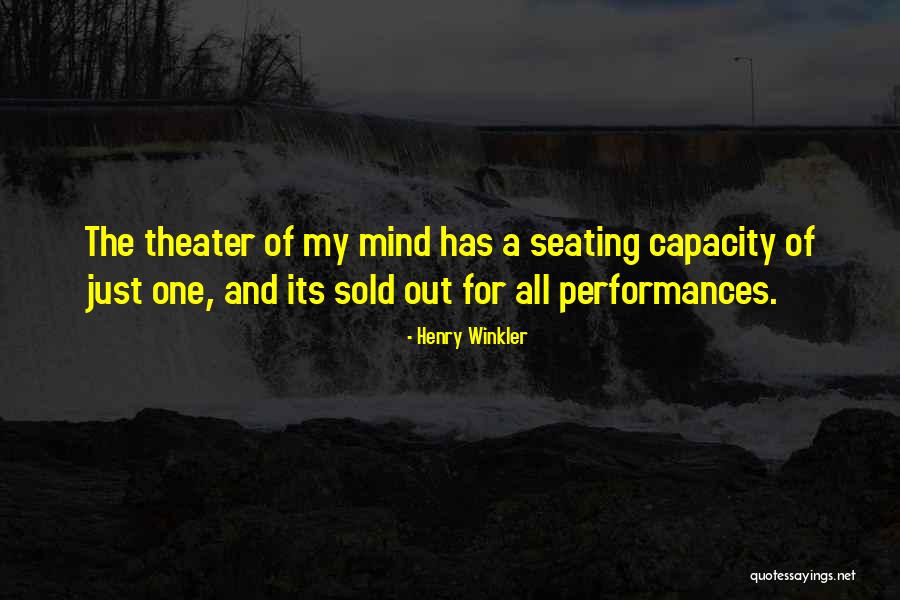 Seating Quotes By Henry Winkler Seating Quotes By Henry Winkler